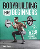 Bodybuilding For Beginners [Autographed Copy]