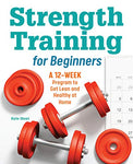 Strength Training for Beginners [Autographed Copy]